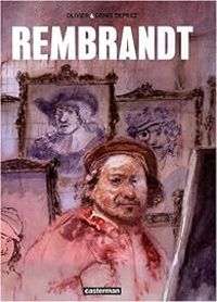 Denis Deprez - Olivier Deprez - Rembrandt