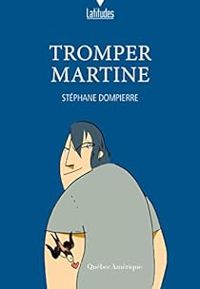 Dompierre Stephane - Tromper Martine