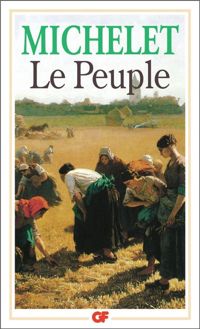 Jules Michelet - Le peuple