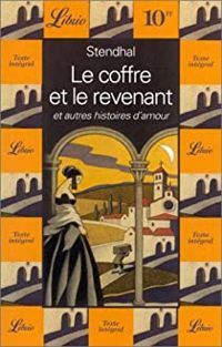 Stendhal - Le coffre et le revenant