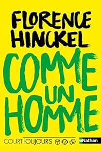 Couverture du livre Comme un homme - Florence Hinckel