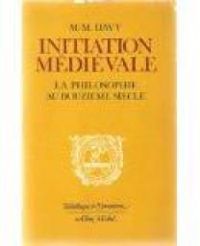 Marie Madeleine Davy - Initiation médiévale