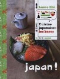 Laure Kie - Cuisine japonaise : les bases