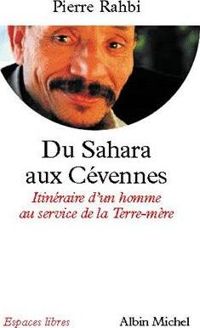 Couverture du livre Du Sahara aux Cévennes  - Pierre Rabhi