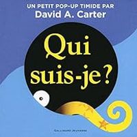 Couverture du livre Qui suis-je ? - David A Carter