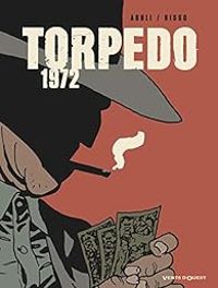 Couverture du livre Torpedo 1972 - Couleur - Enrique Snchez Abuli