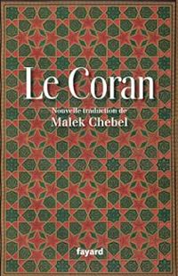 Couverture du livre Le Coran - Malek Chebel