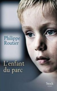 Philippe Routier - L'enfant du parc