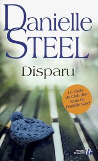 Danielle Steel - Disparu