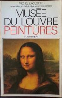 Michel Laclotte - Musée du Louvre peintures