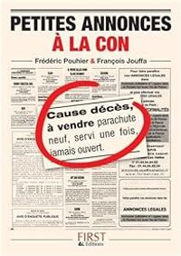 Couverture du livre Petites annonces à la con - Frederic Pouhier