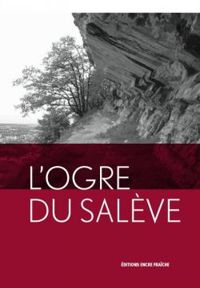 Olivia Gerig - L'ogre du Salève