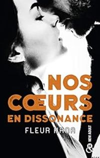 Fleur Hana - Nos coeurs en dissonance