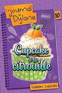 Couverture du livre Cupcake à la citrouille - Marilou Addison