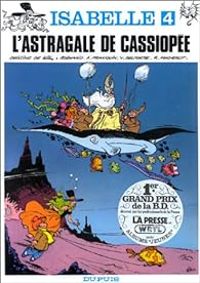 Andre Franquin - Yvan Delporte -  Will - L'astragale de Cassiopée