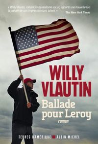 Couverture du livre Ballade pour Leroy - Willy Vlautin - Helene Fournier