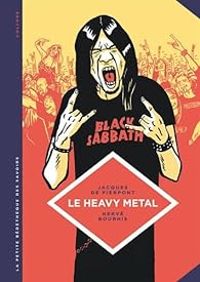 Jacques De Pierpont - Herve Bourhis - Le heavy metal