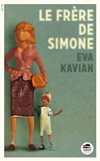 Eva Kavian - Le frère de Simone