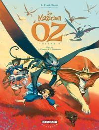 Chauvel-d - Le Magicien d'Oz T03