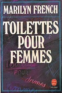 Couverture du livre TOILETTES POUR FEMMES - Marilyn French