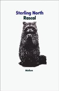 Sterling North - Isabelle Simler - Rascal