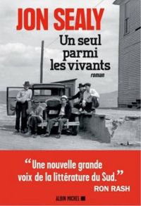 Couverture du livre Un seul parmi les vivants - Michel Lederer - Jon Sealy