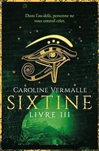 Caroline Vermalle - Sixtine