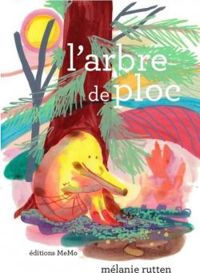 Melanie Rutten - L'arbre de Ploc