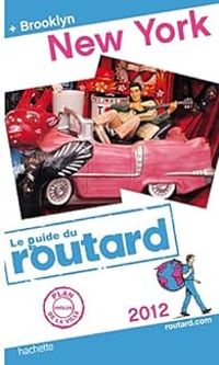  Guide Du Routard - Guide du routard New York 2012