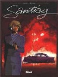 Couverture du livre Santiag - Jean Dufaux - Renaud Ii