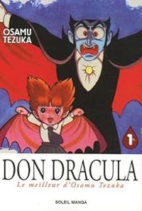 Couverture du livre Don Dracula - Osamu Tezuka