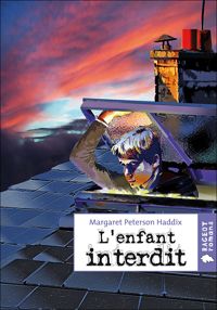 Margaret Peterson Haddix - L'enfant interdit