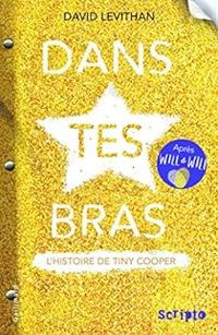 David Levithan - Dans tes bras