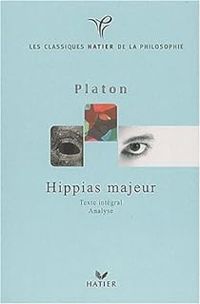  Platon - Jean Lacoste - Hippias majeur