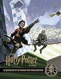 Couverture du livre Le quidditch et le tournoi des Trois Sorciers - Jody Revenson