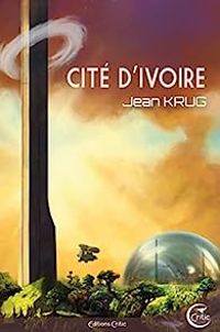 Jean Krug - Cité d'Ivoire