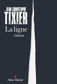 Jean Christophe Tixier - La ligne