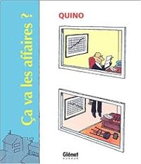  Quino - Ça va les affaires ?