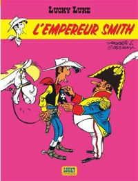 Morris - René Goscinny - L'empereur smith