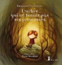 Emmanuel Parmentier - Alain Mathiot - L'arbre qui ne tenait pas ses promesses