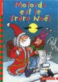  Pef - Motordu est le frère Noël