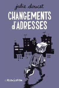 Julie Doucet - Changements d'adresses