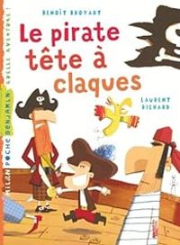 Couverture du livre Le pirate tête à claques - Benoit Broyart