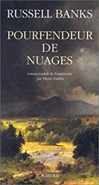 Couverture du livre Pourfendeur de nuages - Russell Banks