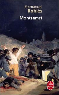 Emmanuel Roblès - Montserrat