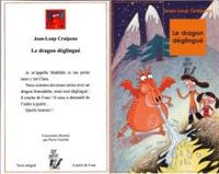 Jean Loup Craipeau - Le dragon déglingué