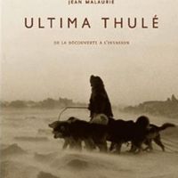 Jean Malaurie - Ultima Thulé