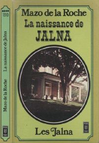 La Roche  M - Naissance de jalna