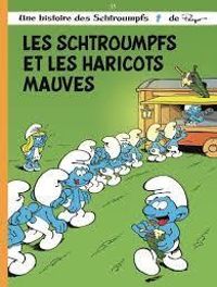  Peyo - Alain Jost - Thierry Culliford - Les Schtroumpfs et les haricots mauves