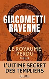 Ric Giacometti - Jacques Ravenne - Le royaume perdu